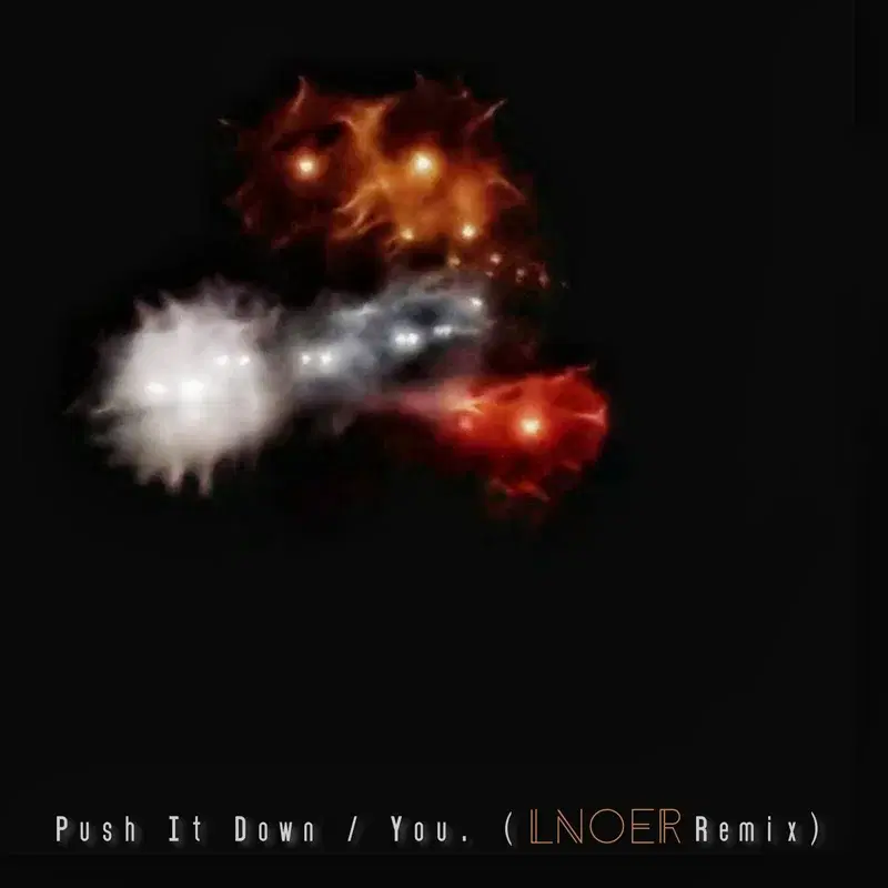 Push It Down / You.