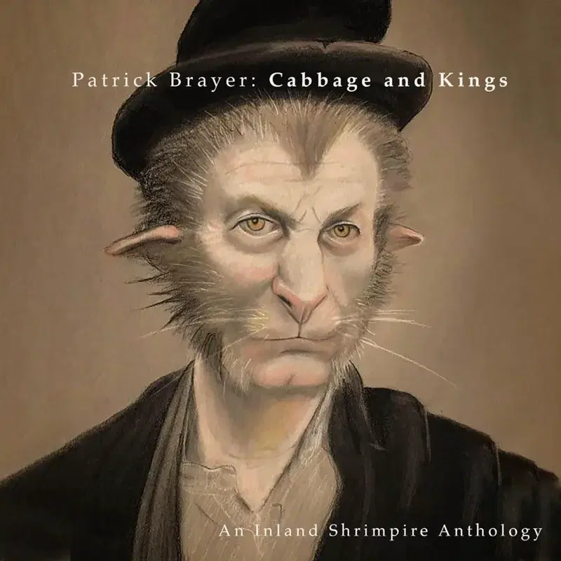 Cabbage and Kings: an Inland Shrimpire Anthology