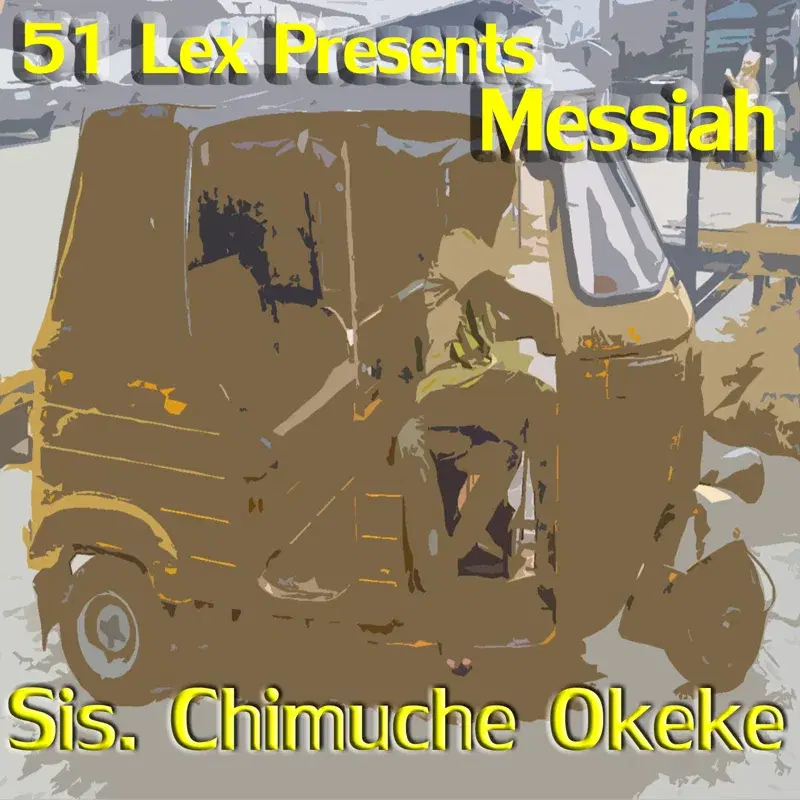 51 Lex Presents Messiah