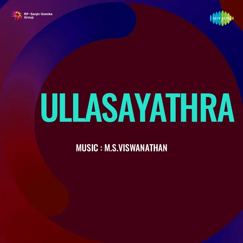 Ullasayathra (Original Motion Picture Soundtrack)
