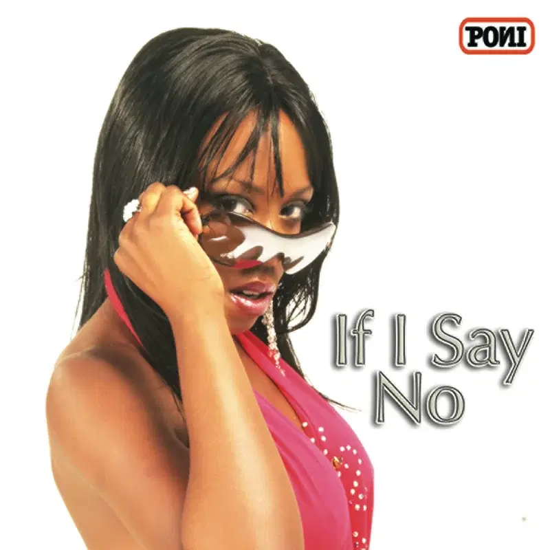 If I Say No
