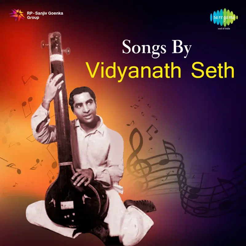 Songs by Vidyanath Seth