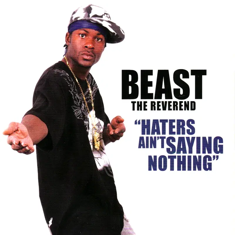 Haters Ain't Saying Nothing