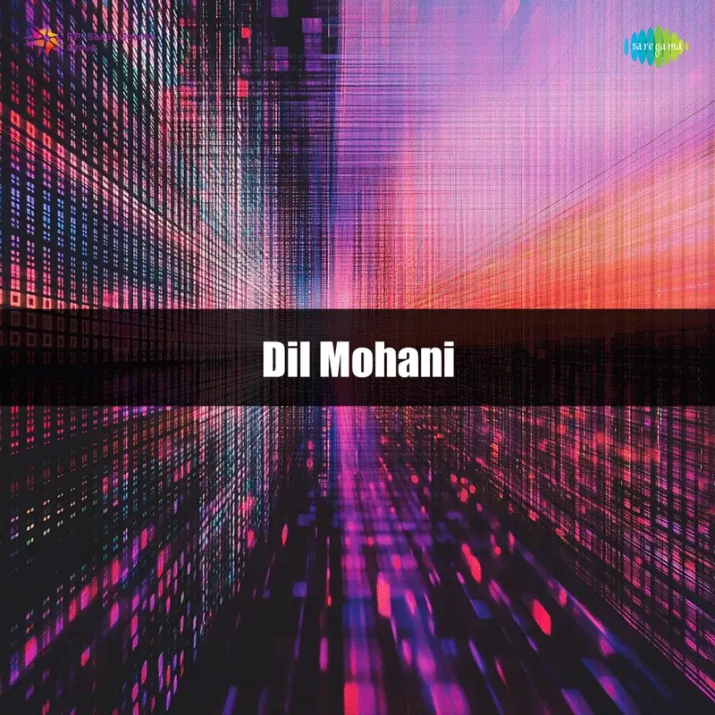 Dil Mohani