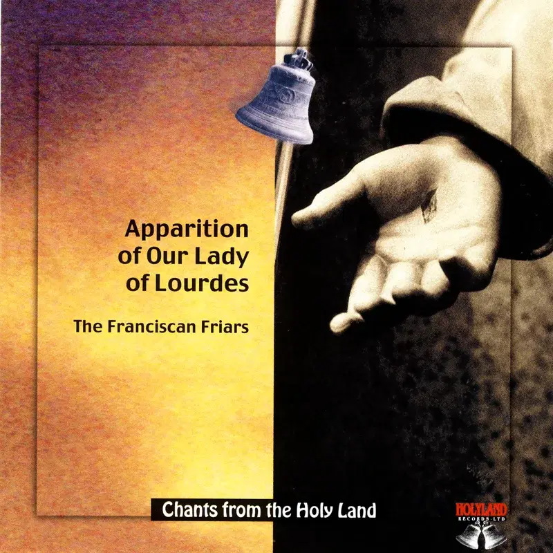 CD 29- Apparition Of Our Lady Of The Lourdes: The Franciscan Friars