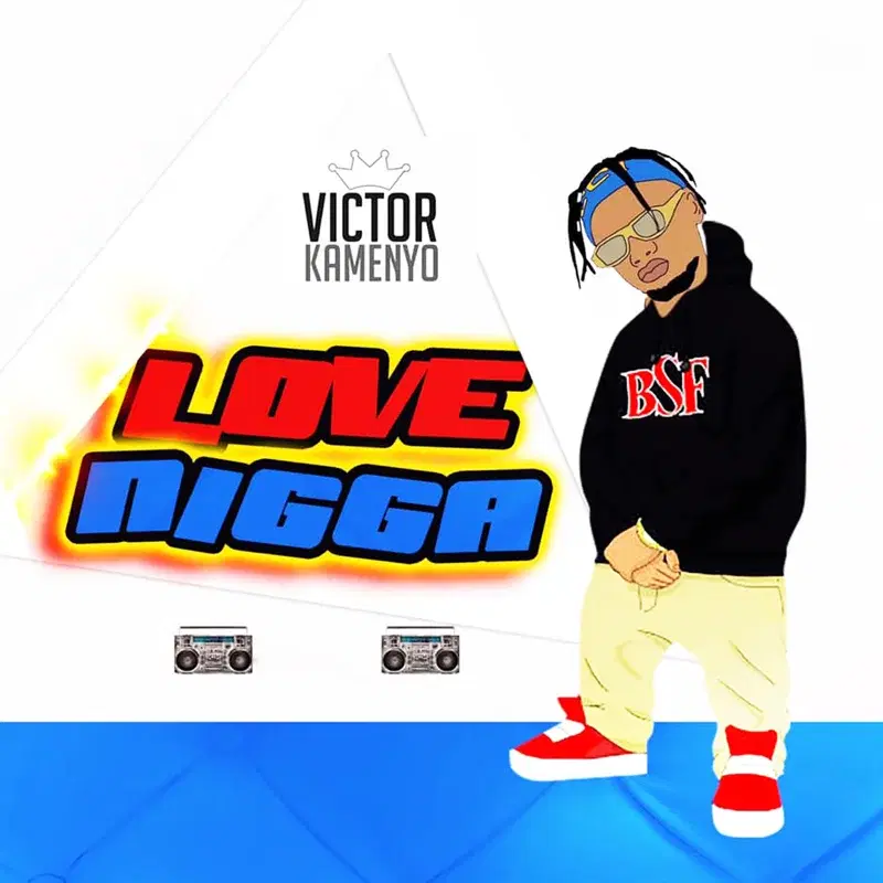 Love Nigga