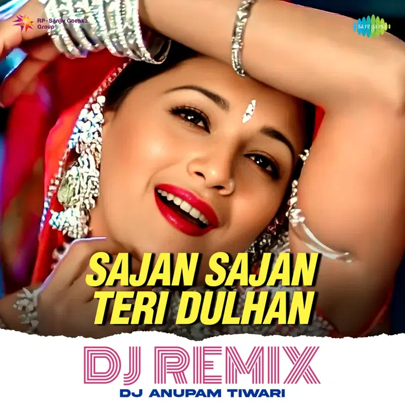 Sajan Sajan Teri Dulhan