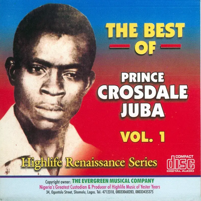 The Best Of Prince Crosdale Juba Vol.1