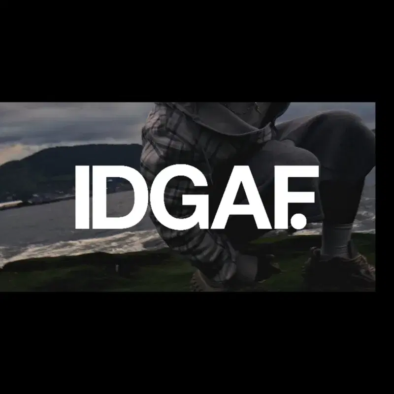 idgaf