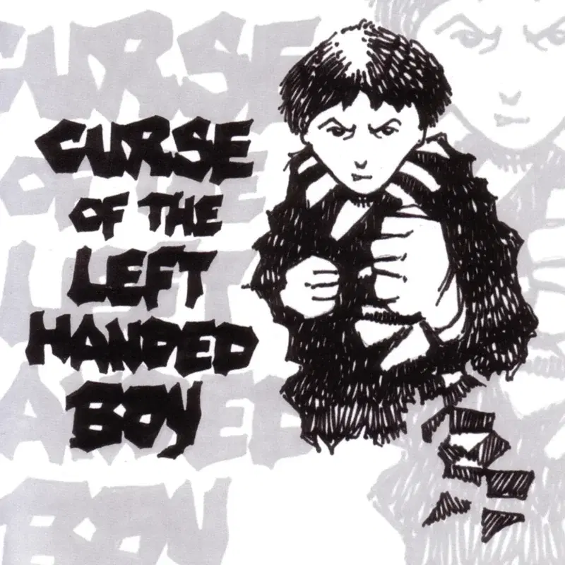 Curse of the Left Handed Boy
