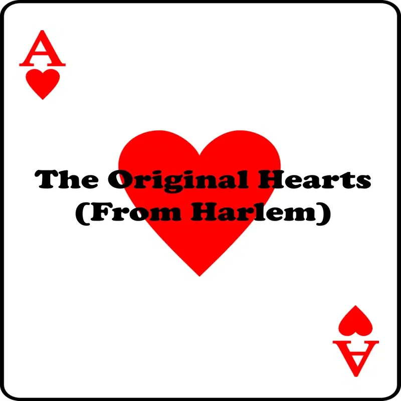 The Original Hearts (From Harlem)