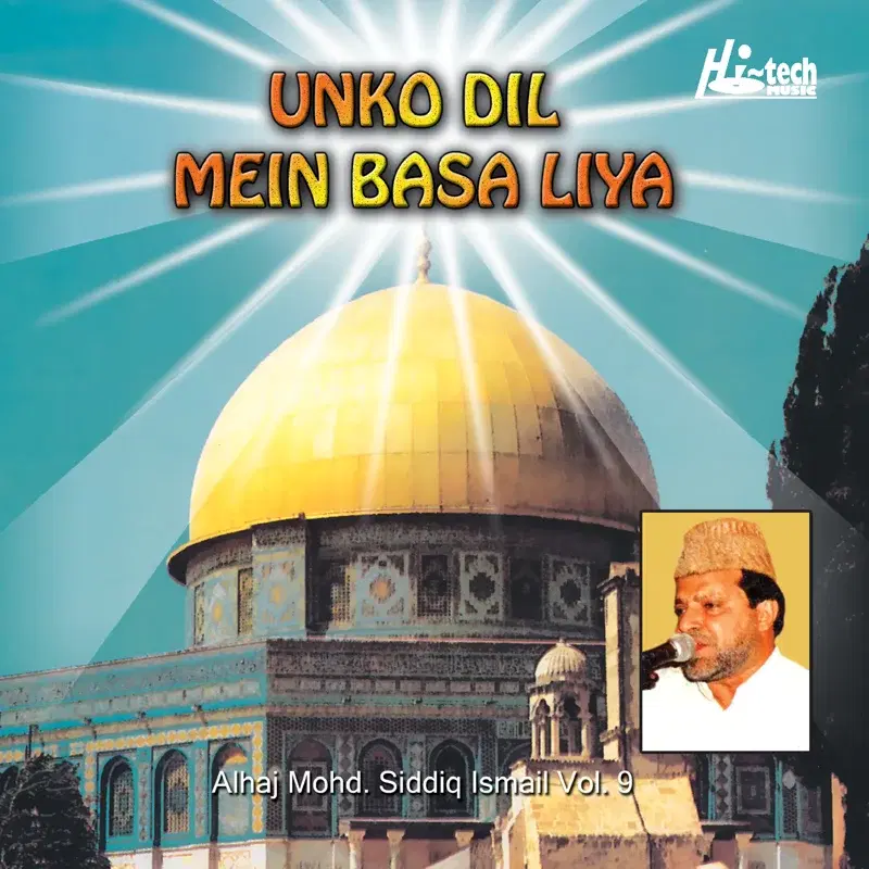 Unko Dil Mein Basa Liya Vol. 9 - Islamic Naats