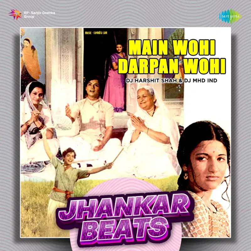 Main Wohi Darpan Wohi