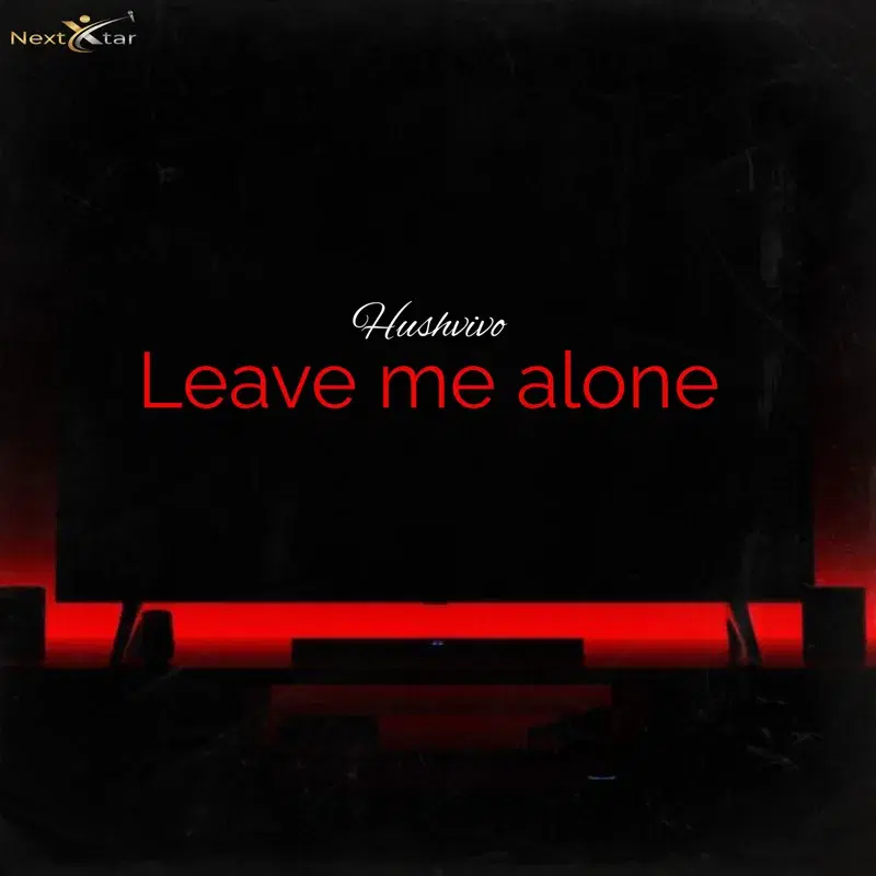 Leave Me Alone