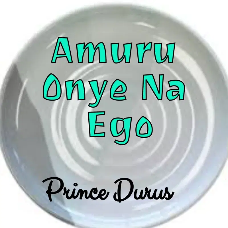 Amuru Onye Na Ego