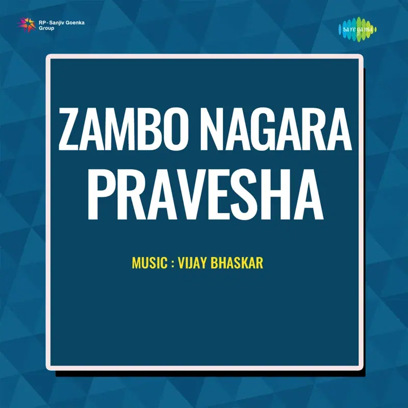 Zambo Nagara Pravesha (Original Motion Picture Soundtrack)