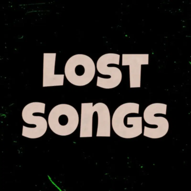 Lost Songs