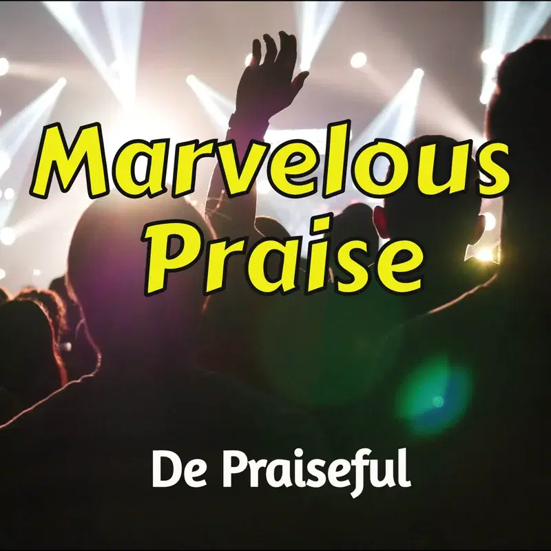 Marvelous Praise