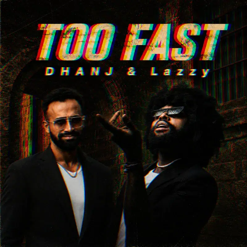 Too fast