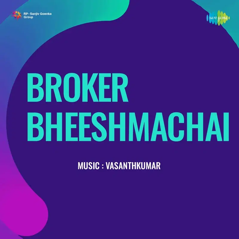 Broker Bheeshmachai (Original Motion Picture Soundtrack)