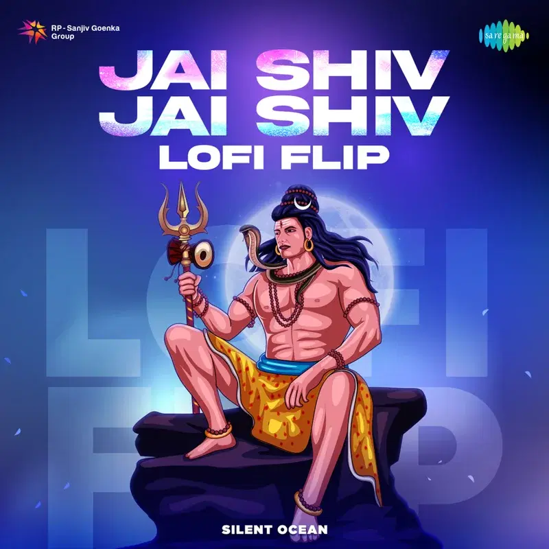 Jai Shiv Jai Shiv (Lofi Flip) - Single