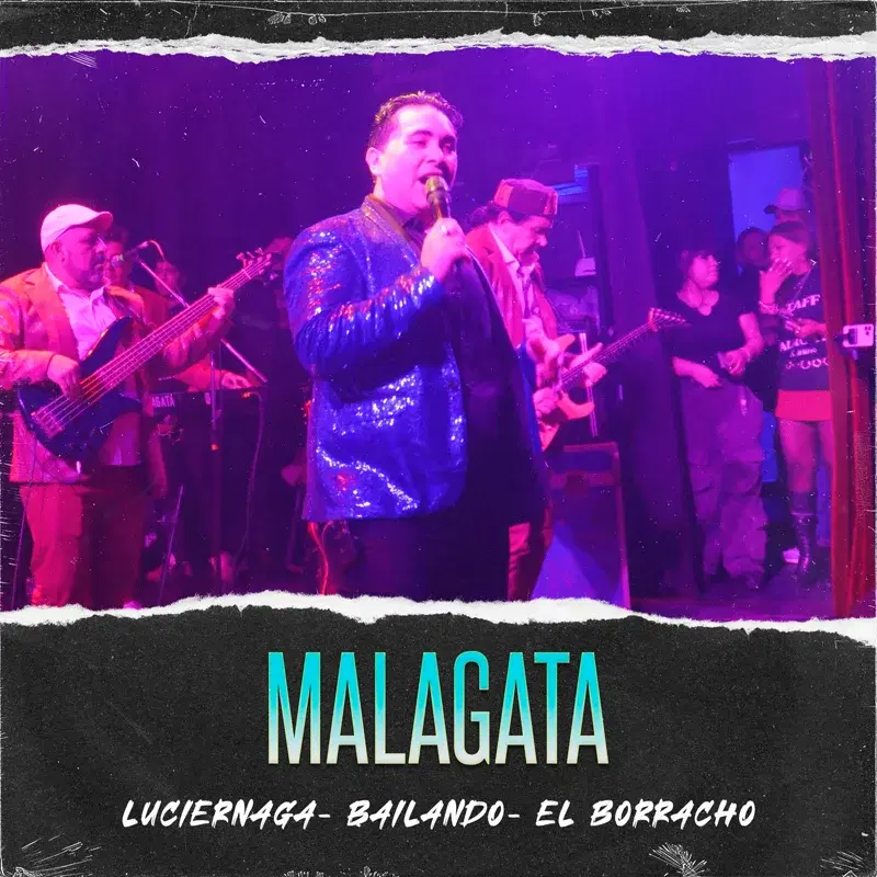 Luciérnaga / Bailando / El borracho