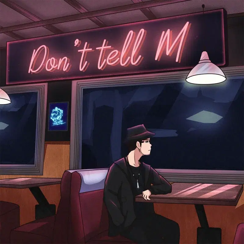 Don't Tell M
