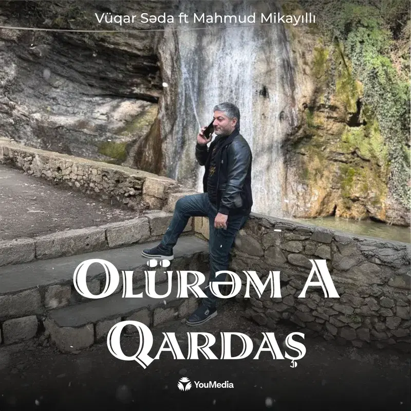 Ölürəm A Qardaş