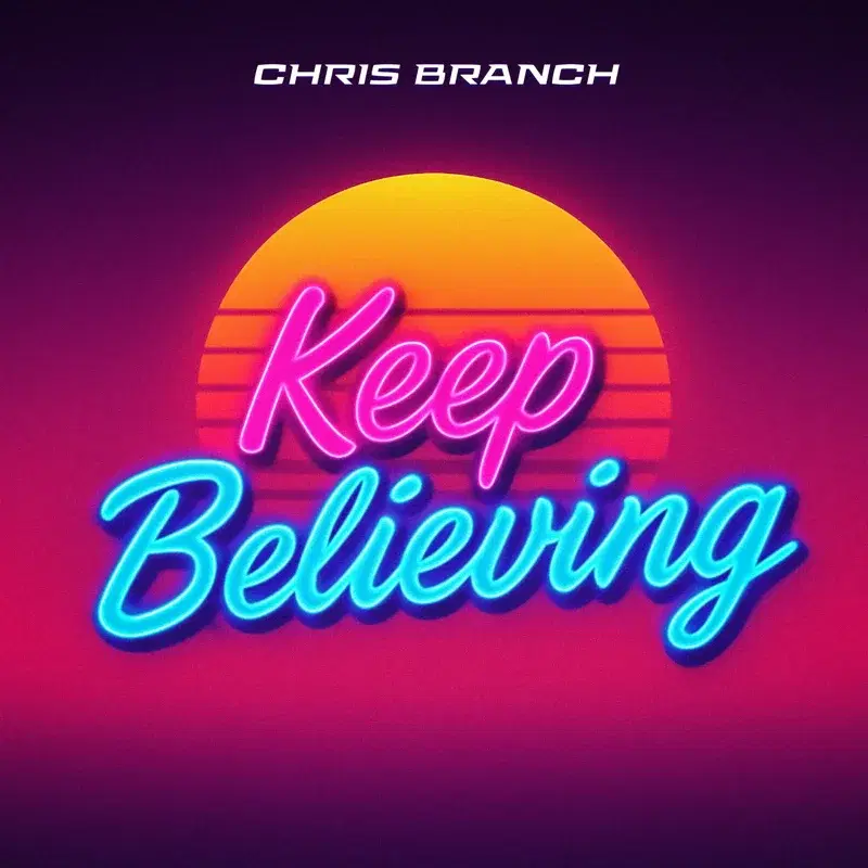 Keep Believing