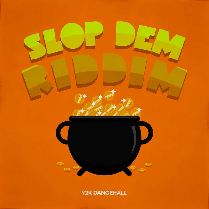 Y2K Dancehall: Slop Dem Riddim