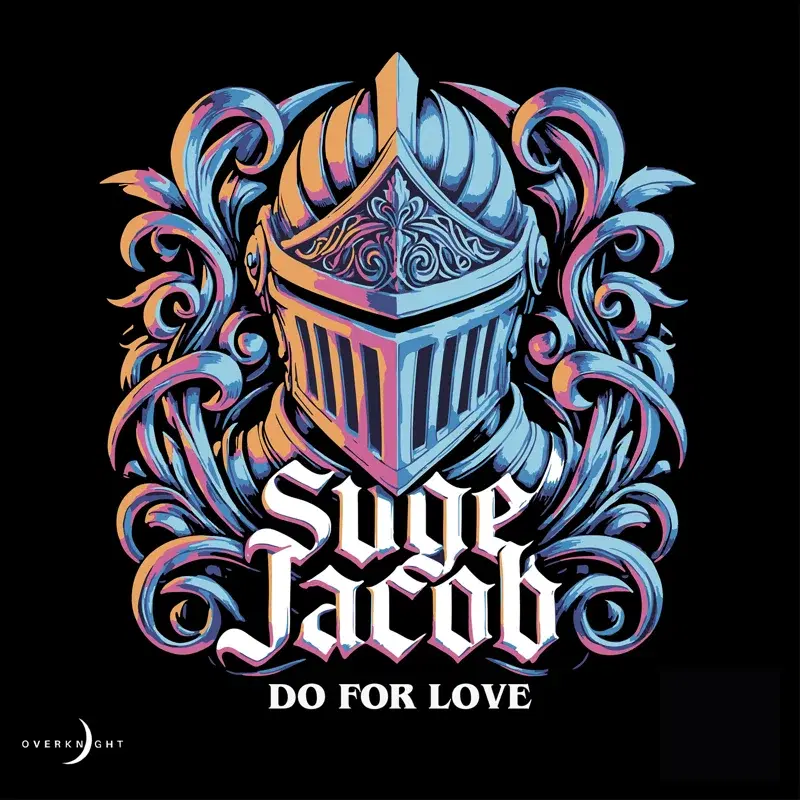 DO FOR LOVE