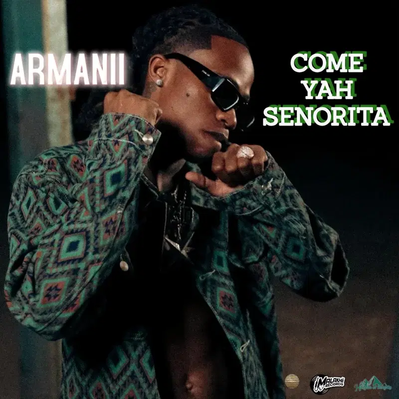 Come Yah Senorita