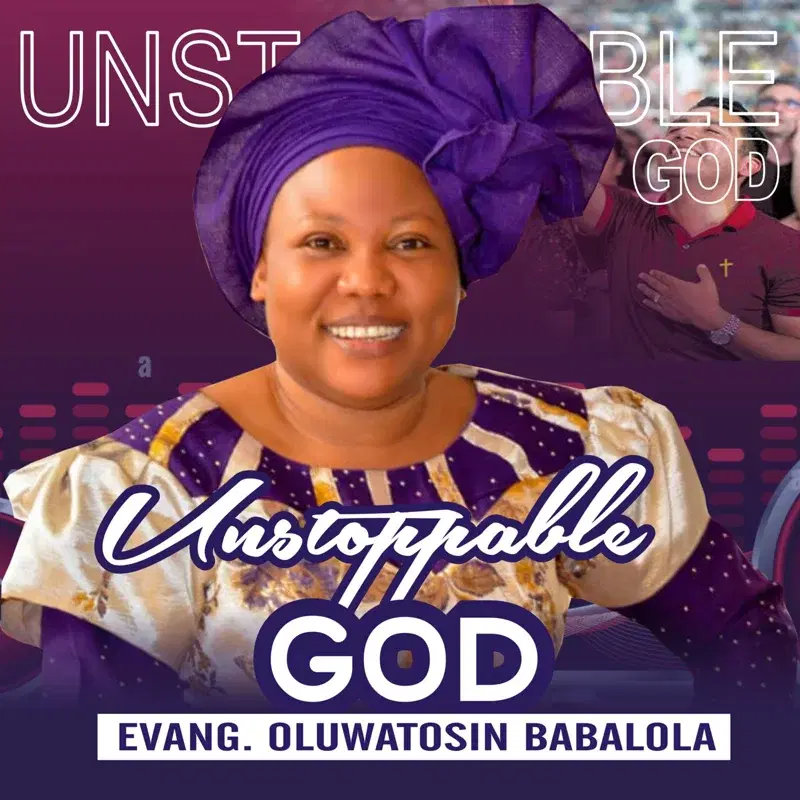 Unstoppable God