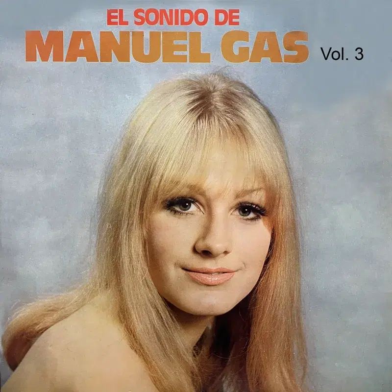 El Sonido de Manuel Gas, Vol. 3