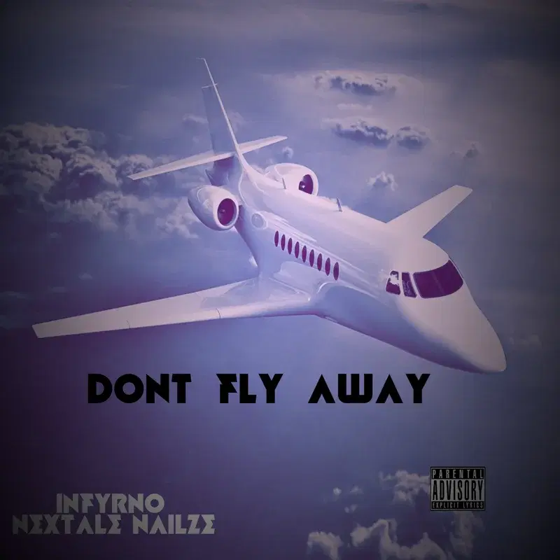 Don't Fly Away (Extended)