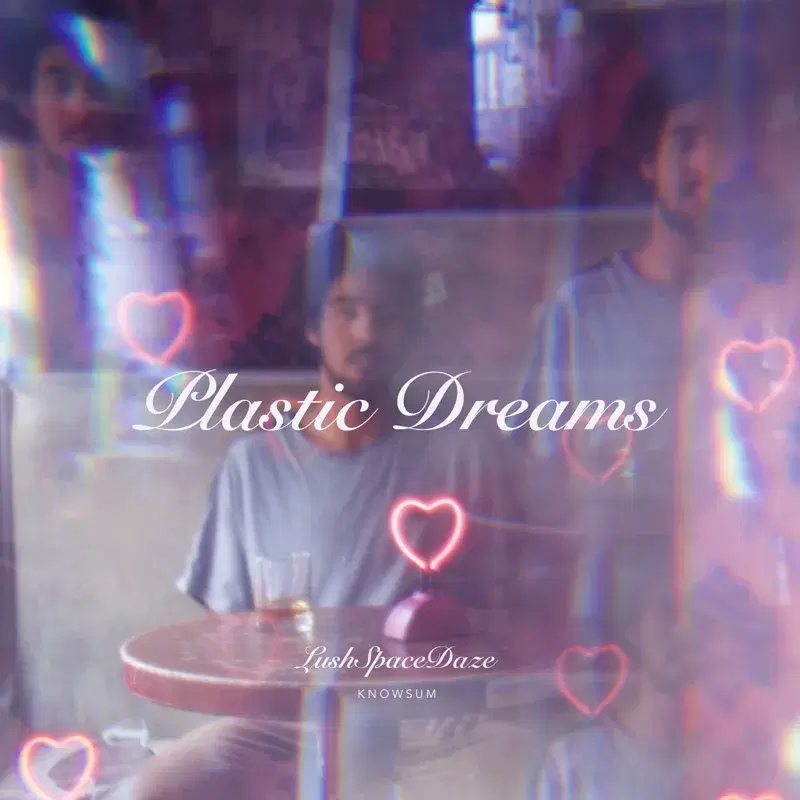 Plastic Dreams