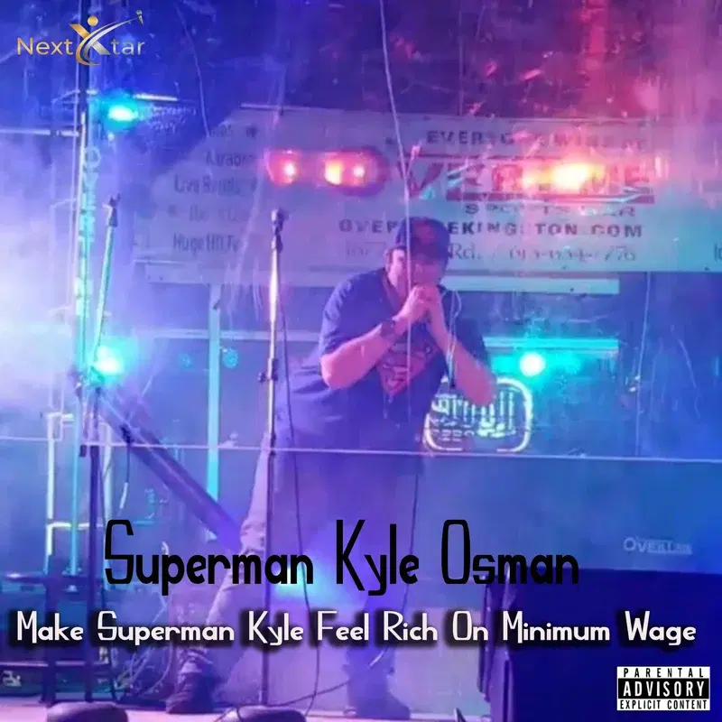 Make Superman Kyle Feel Rich on Minimum Wage