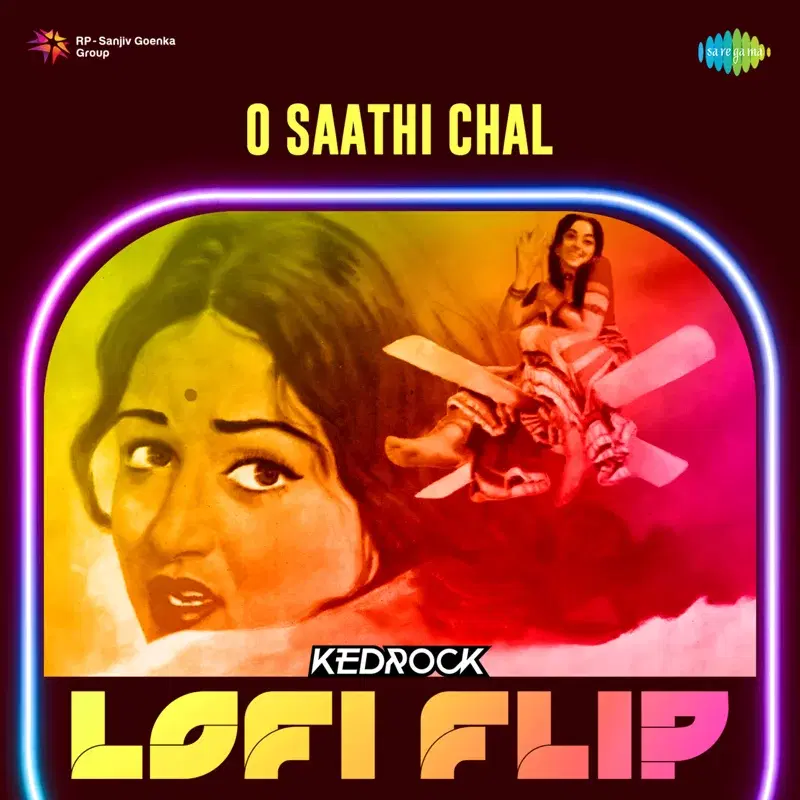 O Saathi Chal