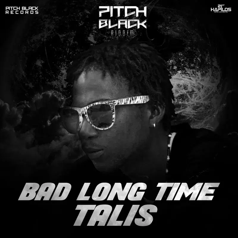 Bad Long Time