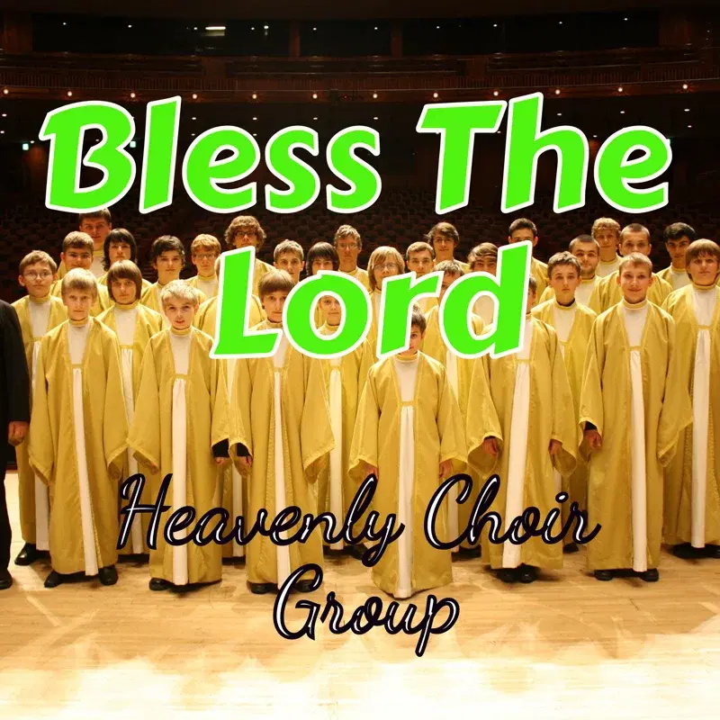 Bless The Lord