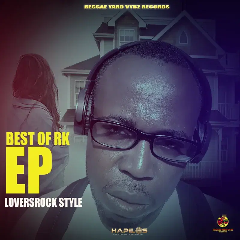 Best of RK (Loversrock Style) EP