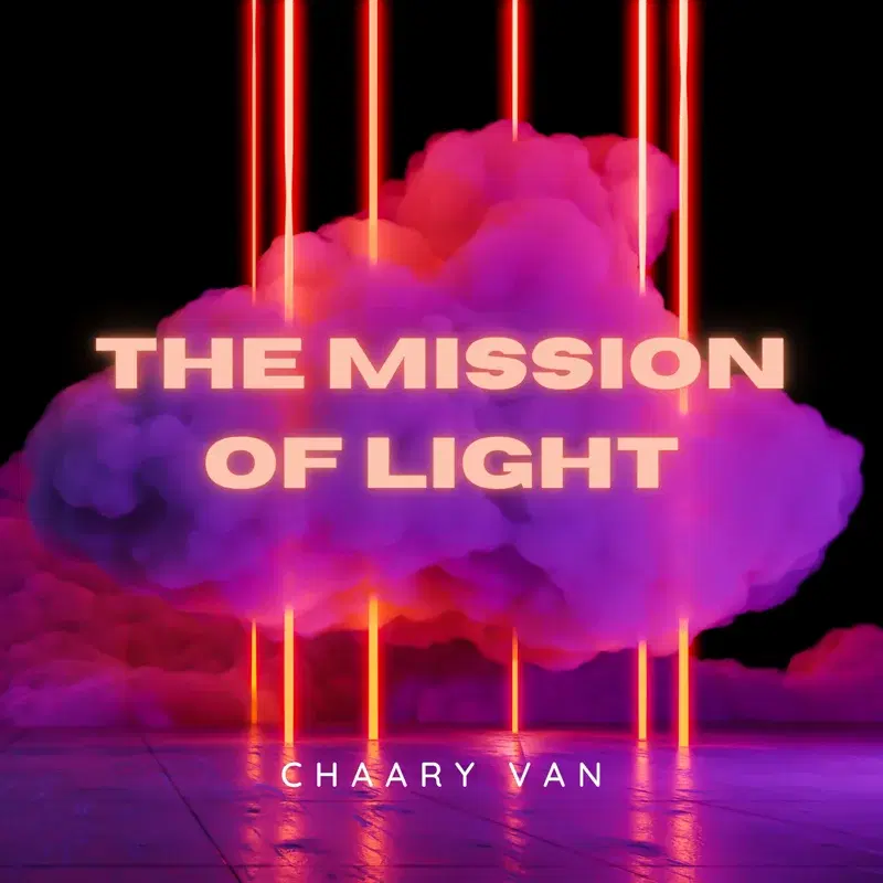 The Mission of Light