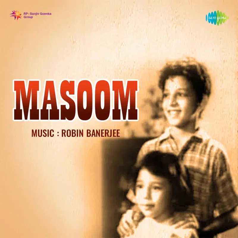 Masoom (Original Motion Picture Soundtrack)
