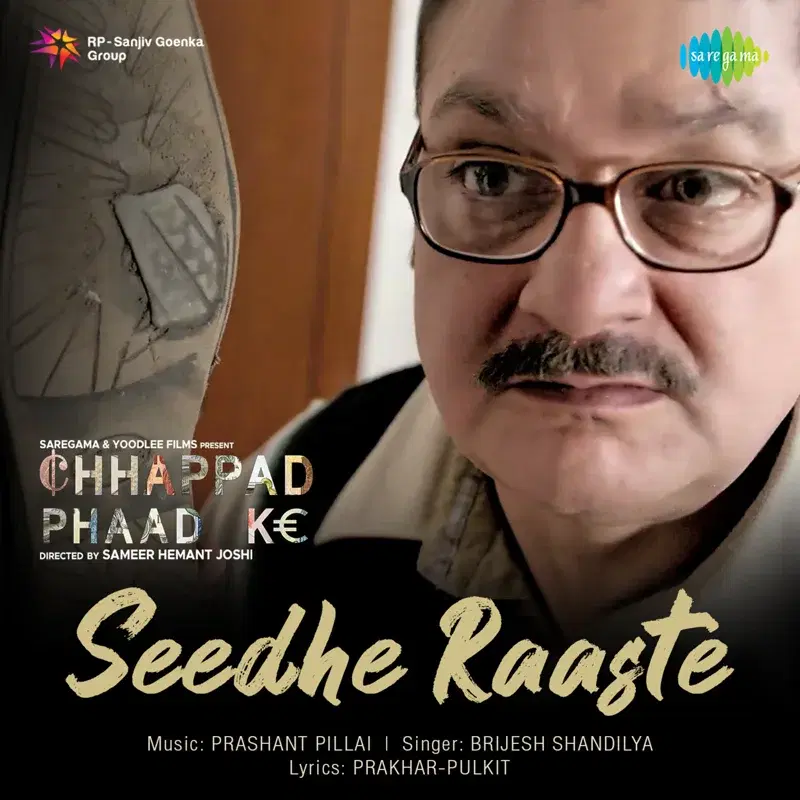 Seedhe Raaste (From "Chhappad Phaad Ke") - Single