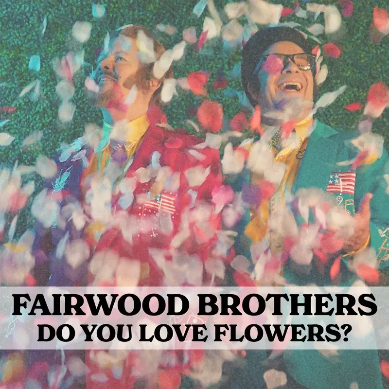 Do You Love Flowers?