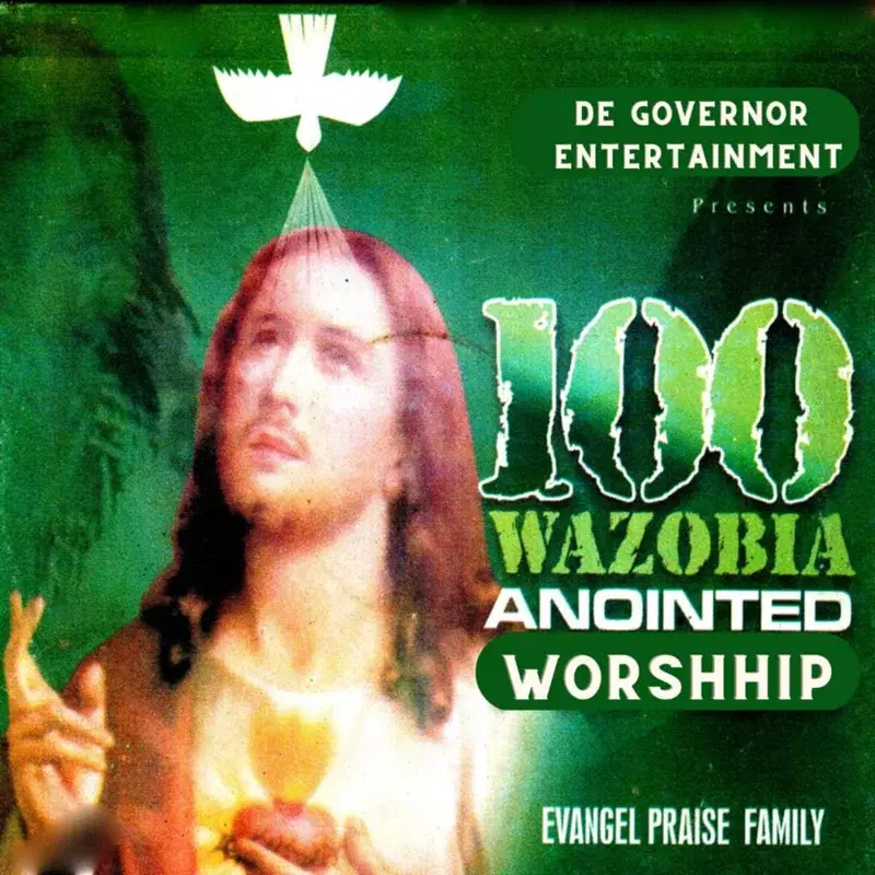 100 Wazobia Anointed Worship