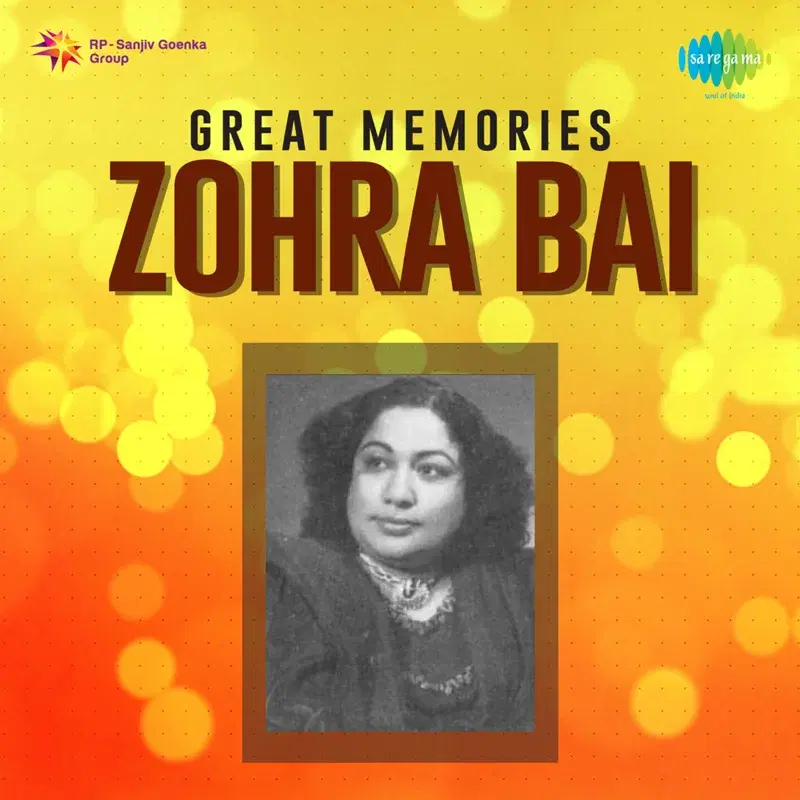Great Memories - Zohra Bai
