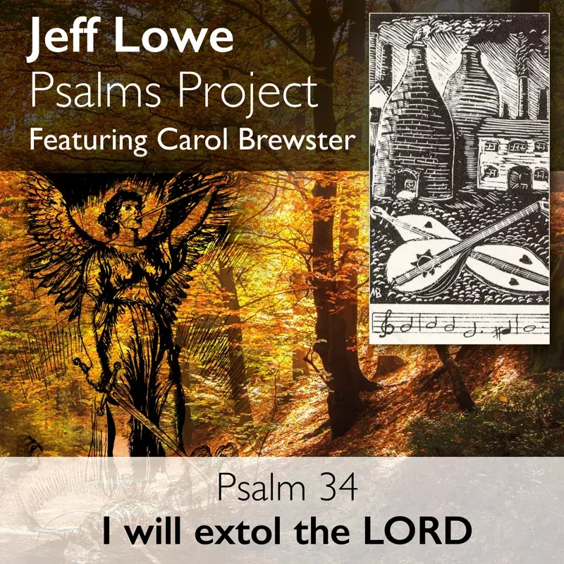 Psalm 34 (I Will Extol the Lord at All Times)