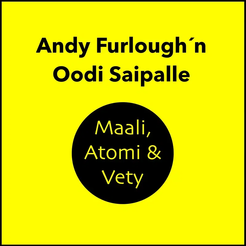 Oodi Saipalle: Maali, Atomi & Vety
