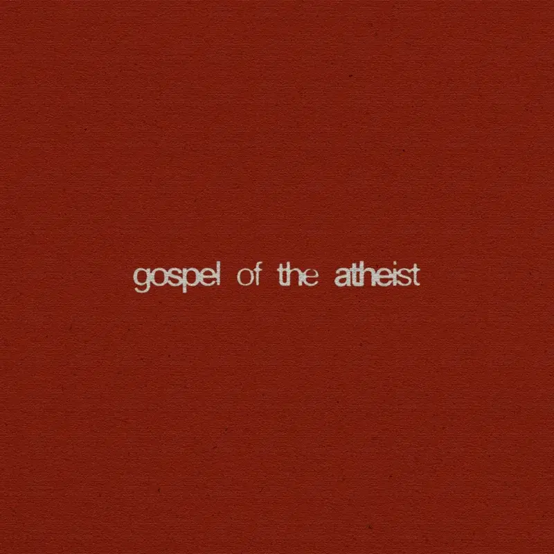 Gospel of the Atheist